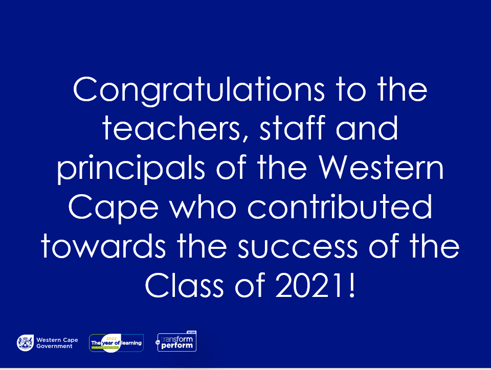 Covid-19, Covid-19 pandemic, Department of Basic Education, Western Cape Education Department, WCED, Education system, Grade 12 examinations, Grade 12, Matriculants, Matrics, Matric examinations, Matric pass rate, MEC Debbie Schäfer, Support services, Second Chance programme, November 2021 examinations, Senior National Certificate examinations, South Africa, Western Cape