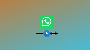 Voice note changes, new in the world of tech buzz 