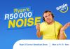 WIN with Ryan’s R50 000 Noise