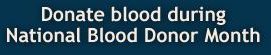 National Blood Donor Month is here!
